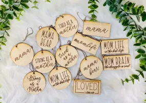 Mom Wood Key Chains.